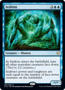 Ixidron from Commander 2019 Spoiler